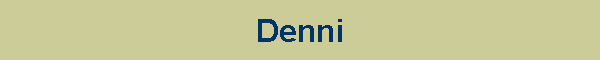 Denni