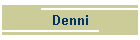 Denni