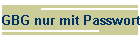 GBG nur mit Passwort