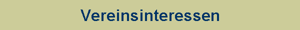 Vereinsinteressen